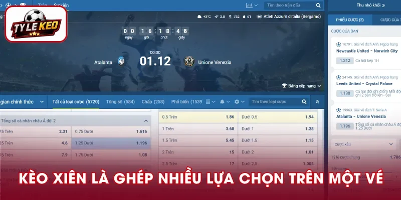 Kèo xiên là gì? Đây hình thức kết hợp nhiều lựa chọn trên cùng một vé